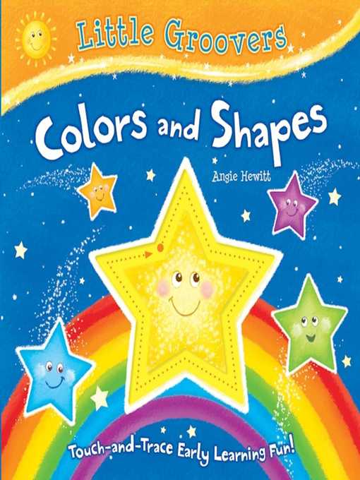 Title details for Colors and Shapes: Touch-and-Trace Early Learning Fun! by Angie Hewitt - Available